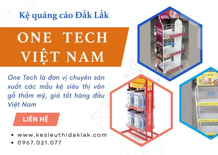 One Tech: Đơn vị cung cấp kệ quảng cáo Đắk Lắk uy tín 