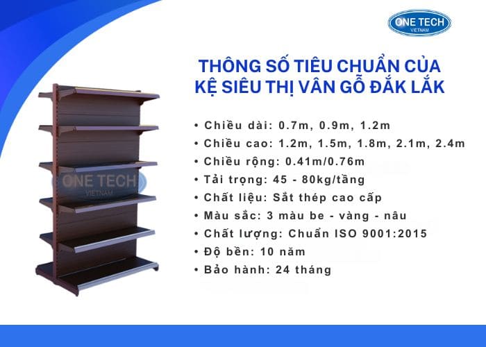 Thông số kỹ thuật cơ bản của kệ siêu thị vân gỗ 